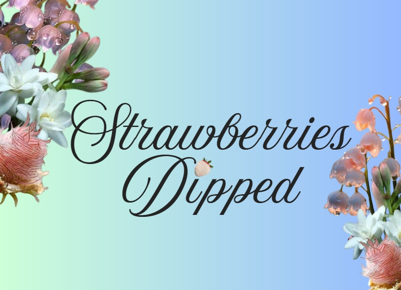 Strawberries Dipped